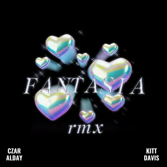 FANTASIA RMX by Czar Alday