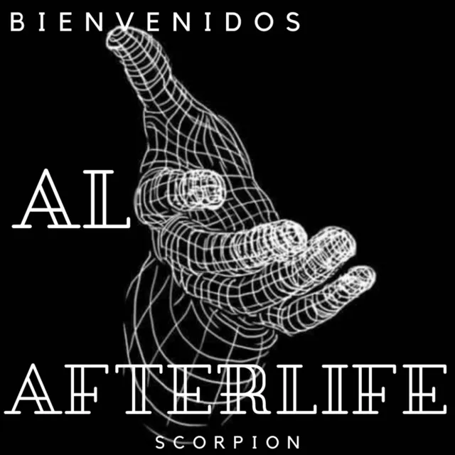 Bienvenidos al Afterlife (Freestyle)