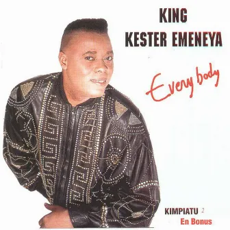 Everybody by King Kester Emeneya