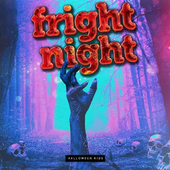 Fright Night by Halloween Kids