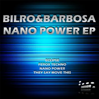 Nano Power EP by Bilro and Barbosa