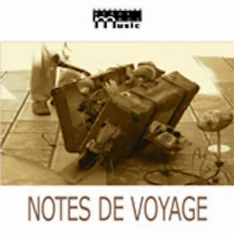 Notes De Voyage by Bernard Margarit