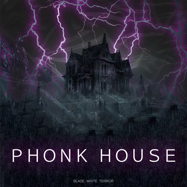 Phonk House