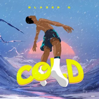 cold by Blazer Q