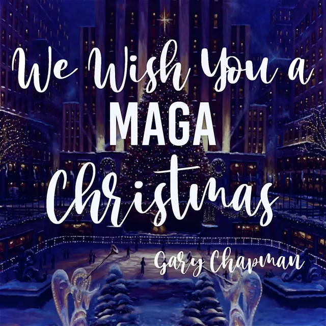 We Wish You a Maga Christmas