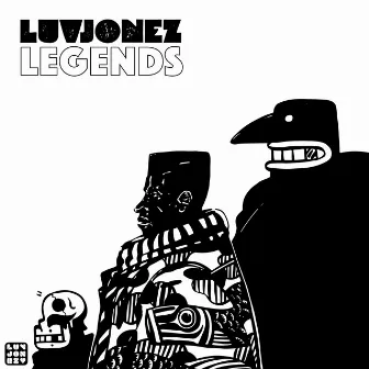 Legends by Luvjonez