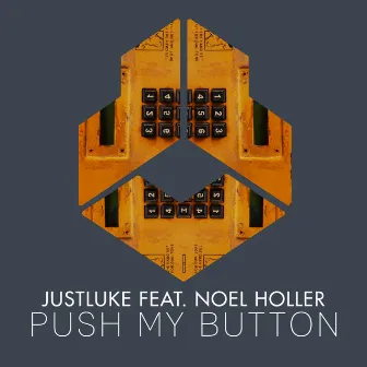 Push My Button by JustLuke