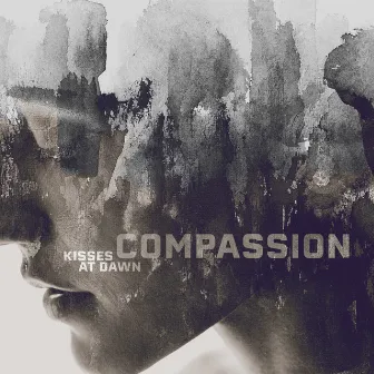 Compassion by Kisses at Dawn