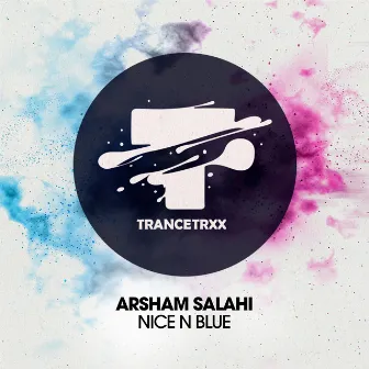 Nice N Blue by Arsham Salahi