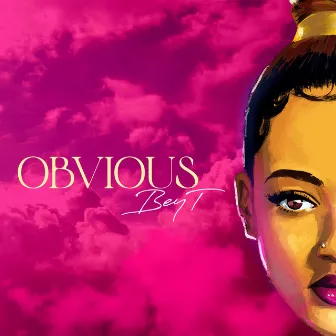 Obvious by Bey T