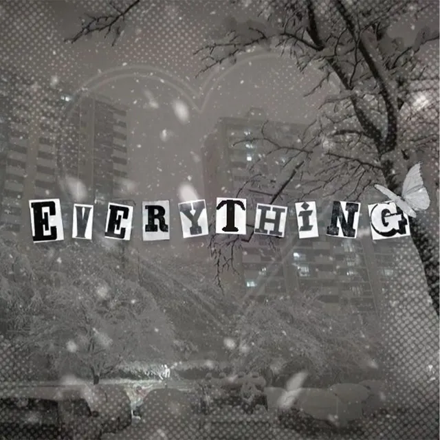 Everything