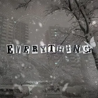 Everything by evergxrden