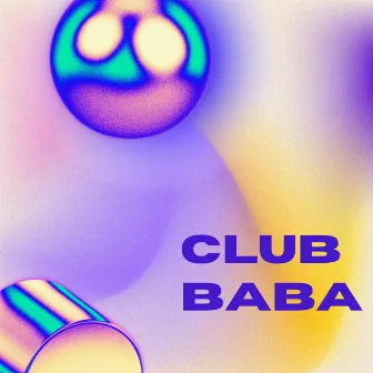 Club Baba by BaBa