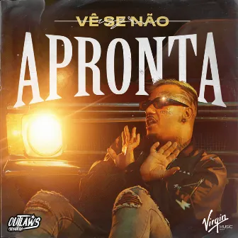 Vê Se Não Apronta by KIQ