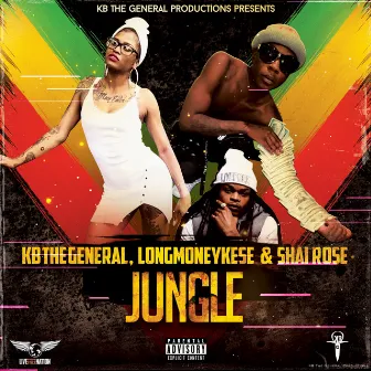 Jungle by Kb The General