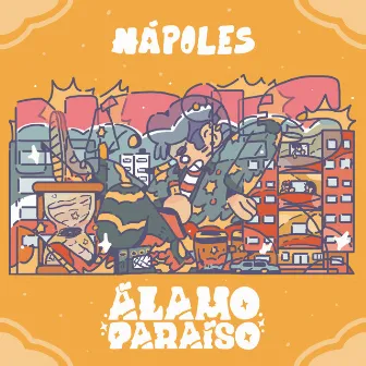 Nápoles by Álamo Paraíso