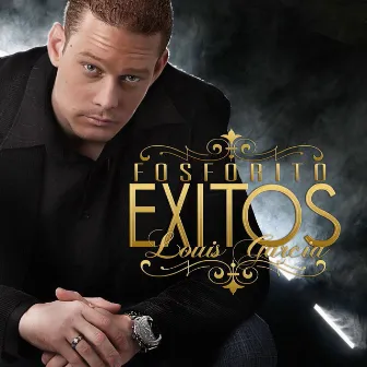 Los Exitos by Louis Fosforito Garcia