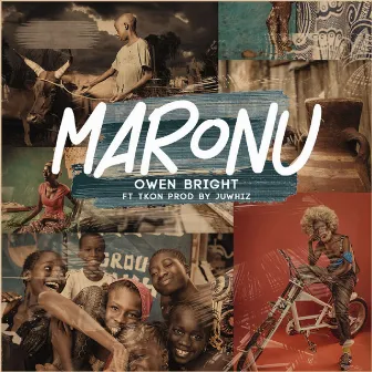 Maronu by Owen Bright