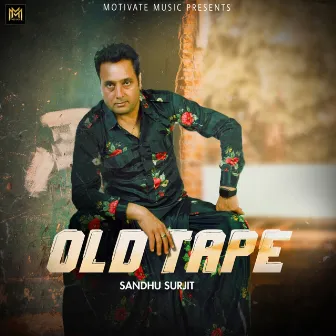 Old Tape by Sandhu Surjit