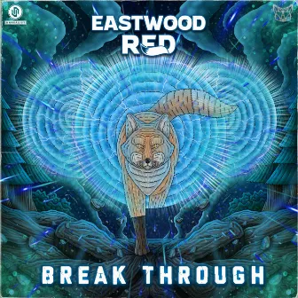 Break Through by Eastwood Red