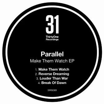 Make Them Watch EP by Parallel