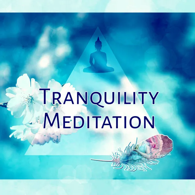 Tranquility Meditation - Yoga Poses, Surya Namaskar, Pilates Exercises, Asana Positions, Deep Meditation Music, Calmin Sounds for Relaxation