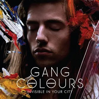 Invisible in Your City by Gang Colours