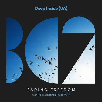 Fading Freedom by DEEP INSIDE (UA)