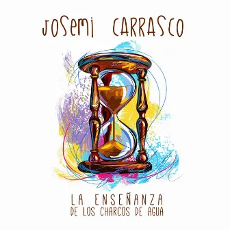 La Enseñanza de los Charcos de Agua by Josemi Carrasco