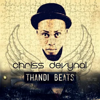 Thandi Beats by Chriss DeVynal