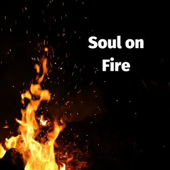 Soul On Fire by Zack Spade