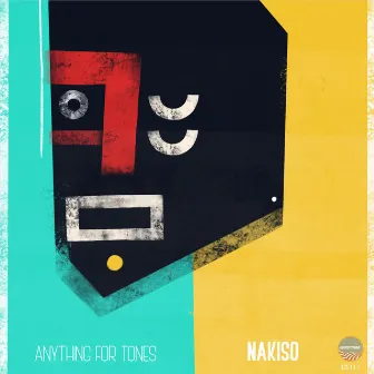 Anything For Tones by Nakiso