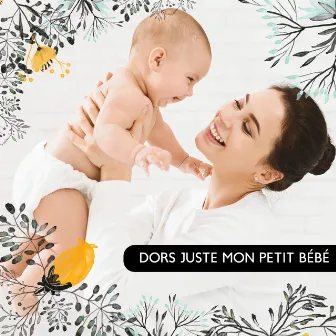 Dors juste mon petit bébé. De délicates ballades de jazz qui vous permettent de dormir profondément by Jazz Sentimental Club