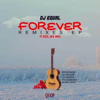 Forever EP by Dj Equal