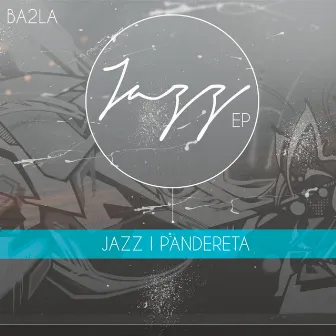 Jazz / Pandereta by BA2LA