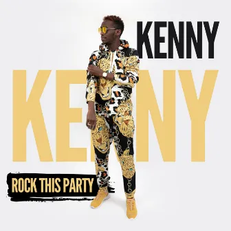 Rock This Party by Kenny