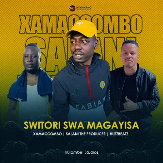 Switori Swa Magayisa by Salani The Producer