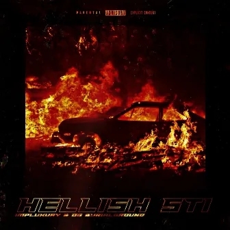 Hellish Sti by OG BURIALGROUND