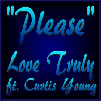 Please by Love Truly