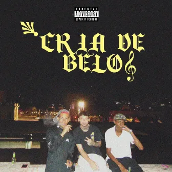 Cria de Belo by THE NT