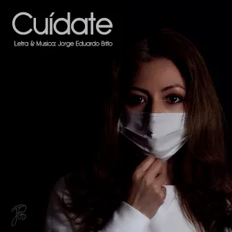 Cuidate by Jorge Eduardo Brito