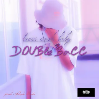 Double Bacc by Lucci cash baby