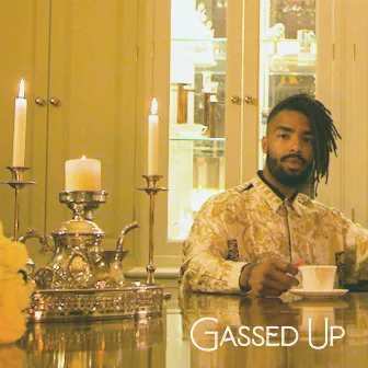 Gassed Up by Parris Robbo