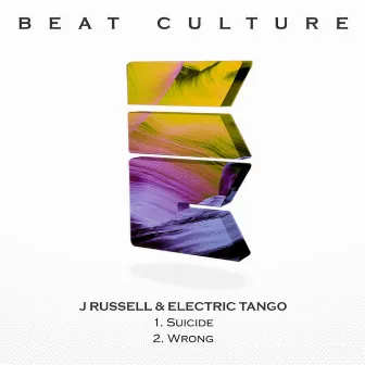 Suicide / Wrong by Electric Tango