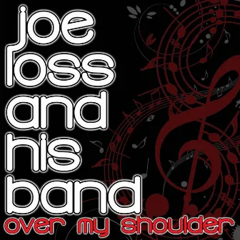 Over My Shoulder by Joe Loss And His Band