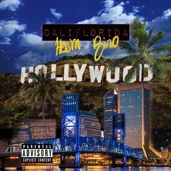 Califlorida by Heem