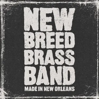 Drop It How You Feel It by New Breed Brass Band