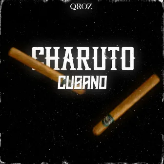 Charuto Cubano by Qroz