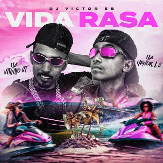 Vida Rasa by Mc Menor L8