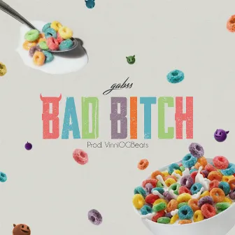 Bad Bitch by gabss